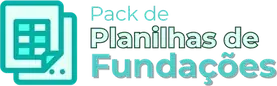 Pack de Planilhas de Fundações